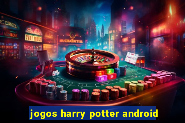 jogos harry potter android